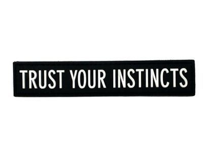 Trust Your Instincts Black - Image 2