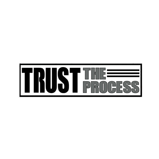 Trust The Process - Image 2