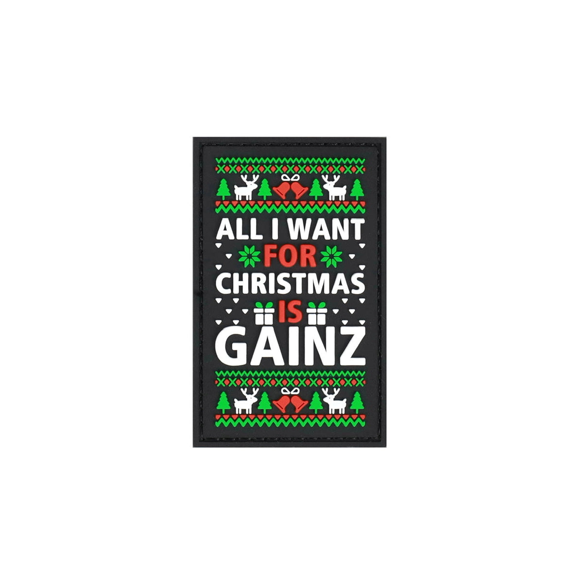 All I Want For Christmas Is Gainz Merry Christmas Patch - Image 2