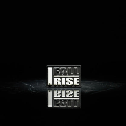 I FALL I RISE Patch