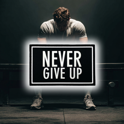 Never Give UP